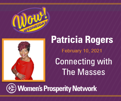 Connecting with The Masses with Patricia Rogers