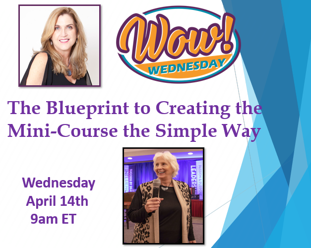 The Blueprint to Creating the Mini-Course the Simple Way with Donna Blevins