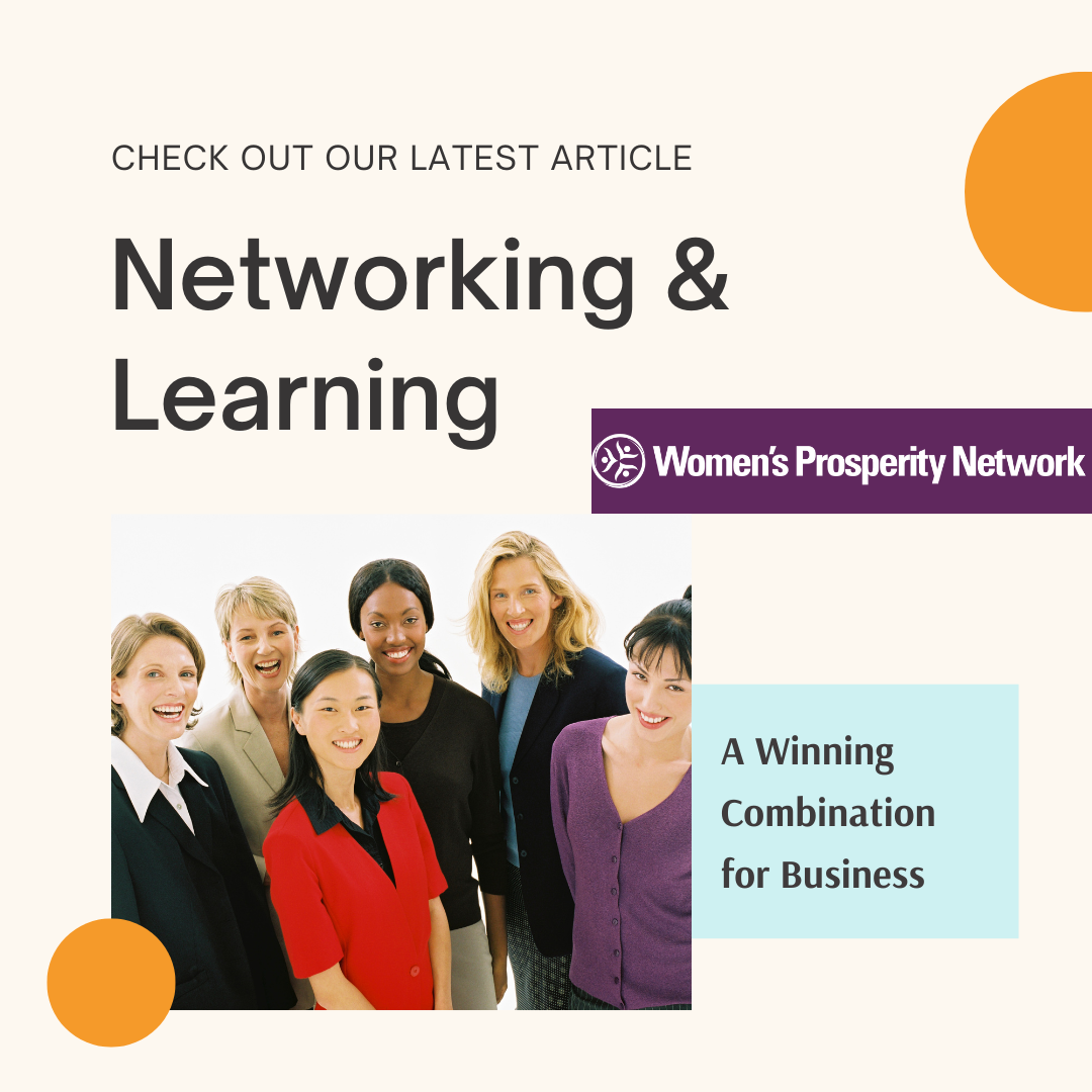 Business Networking and Learning: A Winning Combination for Women